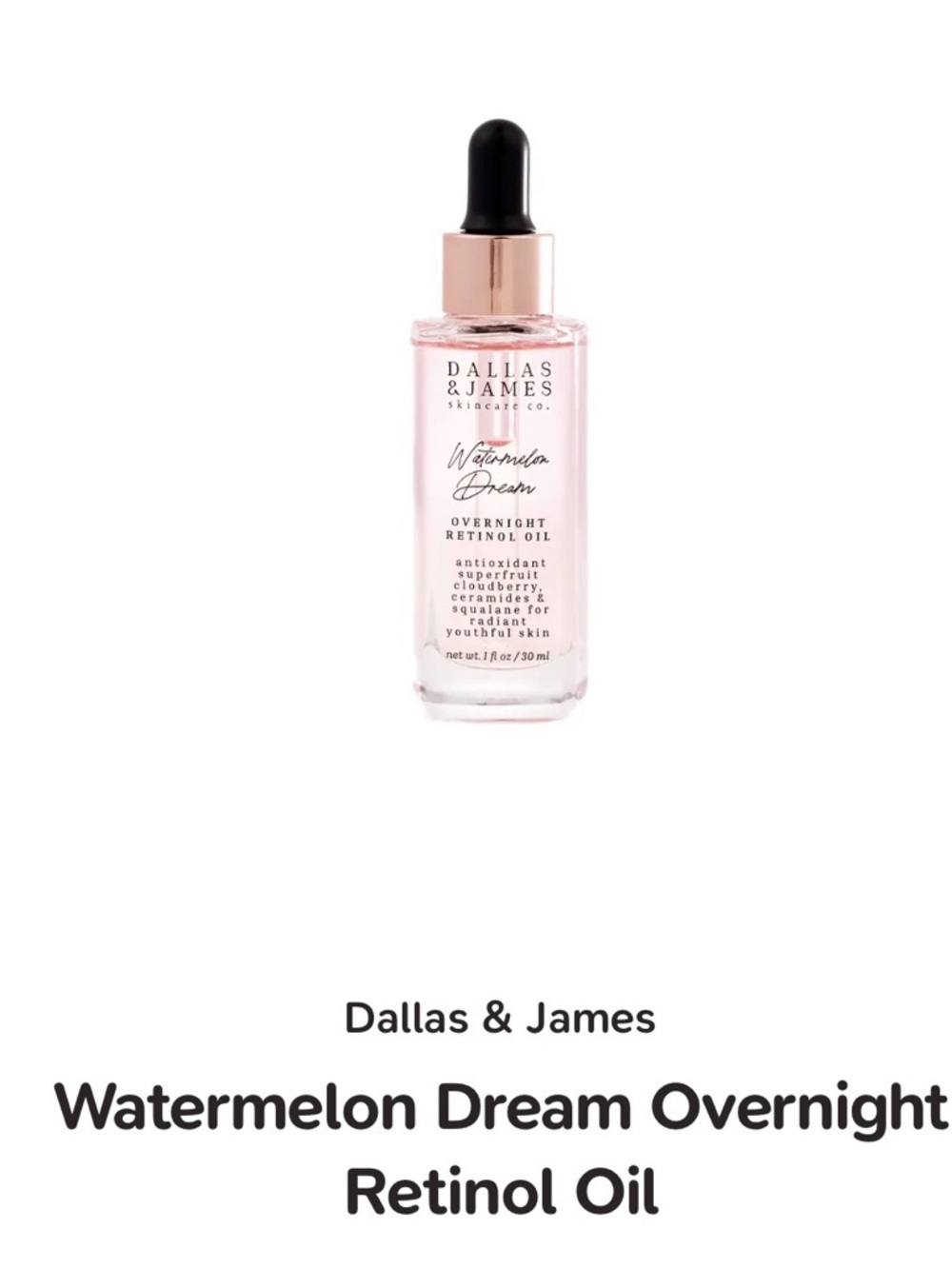 NIB Dallas & James Watermelon Dream Overnight Retinol Oil